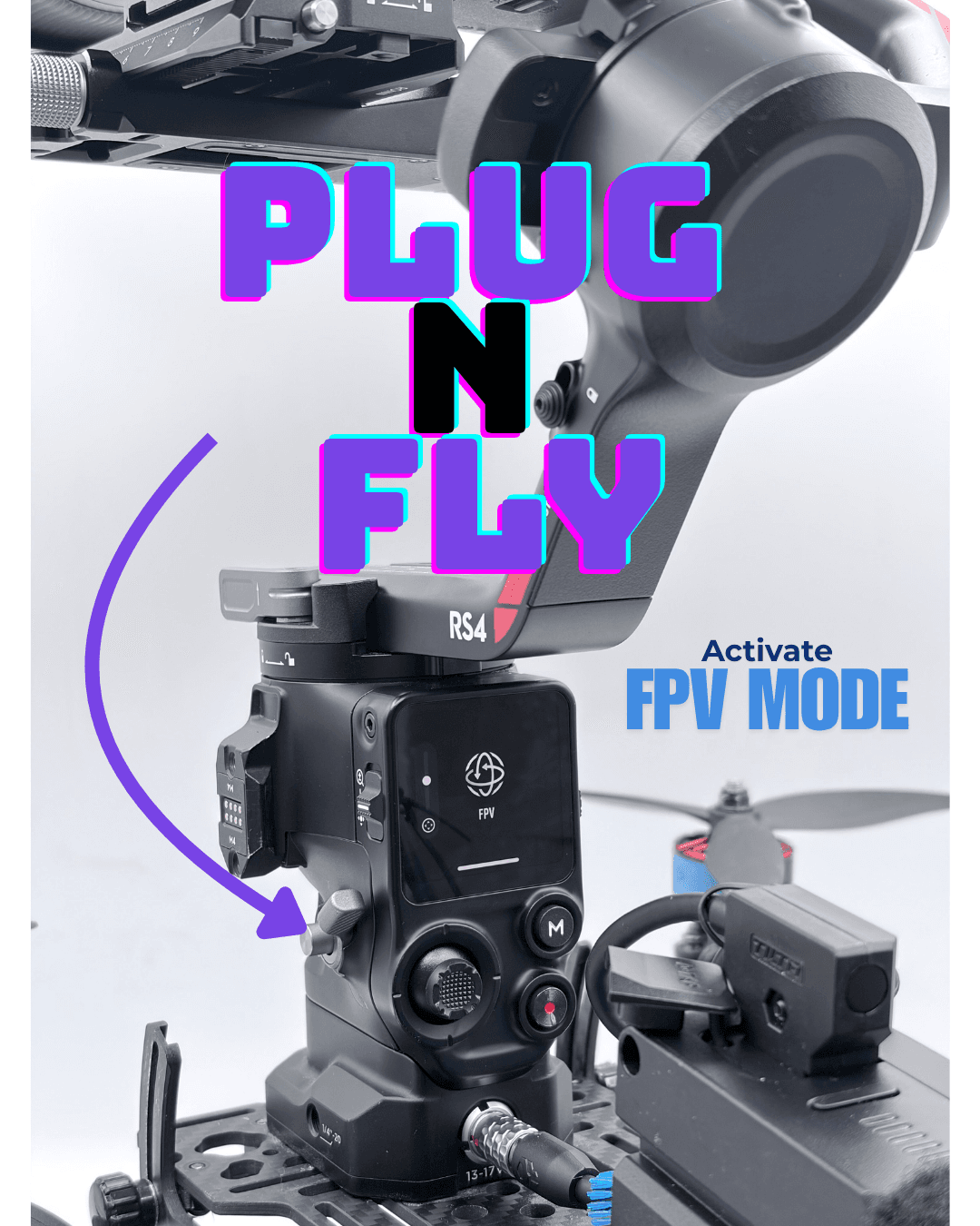Plug N Fly — activate FPV mode via Ronin RS4 gimbal mount close-up